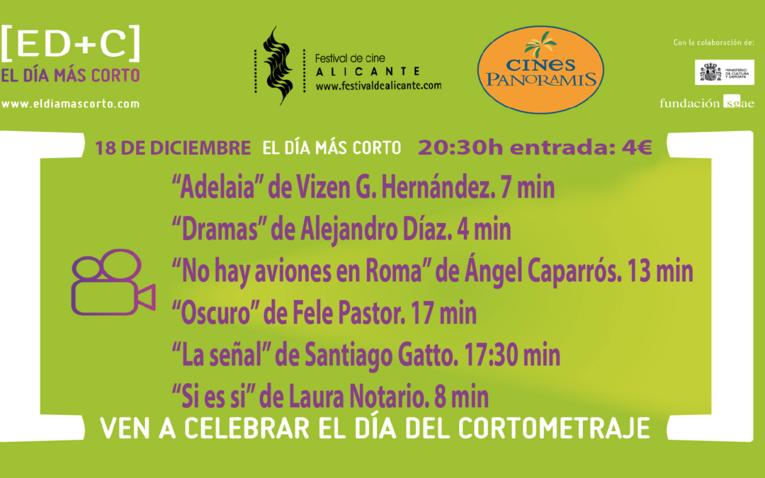 El Festival de Cine de Alicante acoge por séptimo año la celebración de “El día más corto”.
